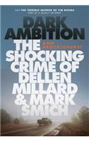 Dark Ambition