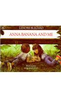 Anna Banana and Me