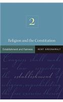 Religion and the Constitution, Volume 2