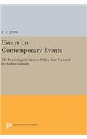 Essays on Contemporary Events: The Psychology of Nazism. with a New Forward by Andrew Samuels