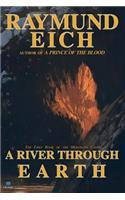 A River Through Earth