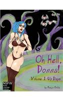 Oh Hell, Donna! Volume One