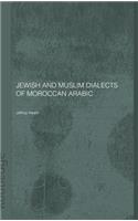 Jewish and Muslim Dialects of Moroccan Arabic