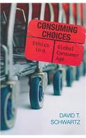 Consuming Choices