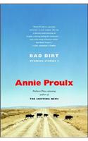 Bad Dirt: Wyoming Stories 2(English)