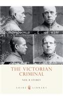 The Victorian Criminal