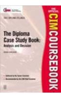 Diploma Case Study Book: Analysis and Decision