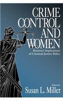 Crime Control and Women