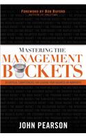 Mastering the Management Buckets: 20 Critical Competencies for Leading Your Business or Non-Profit