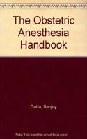 The Obstetric Anesthesia Handbook