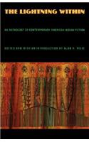 Lightning Within: An Anthology of Contemporary American Indian Fiction