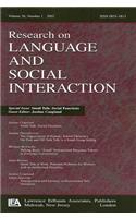 Small Talk: Social Functions: A Special Issues of Research on Language and Social Interaction