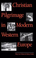 Christian Pilgrimage in Modern Western Europe