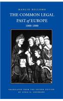 The Common Legal Past of Europe, 1000-1800