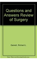 Questions and Answers Review of Surgery