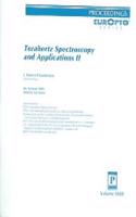 Terahertz Spectroscopy and Applications Ii