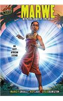 Graphic Myths and Legends: Marwe