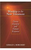 Worship in the New Testament