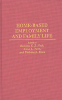 Home-Based Employment and Family Life