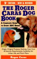 Roger Caras Dog Book 3ed