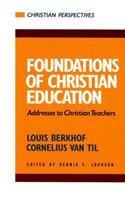 Foundations of Christian Education