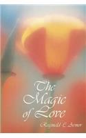 The Magic of Love