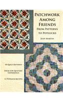 Patchwork Among Friends