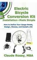 Electric Bicycle Conversion Kit Installation - Made Simple (How to Design, Choose, Install and Use an E-Bike Kit)