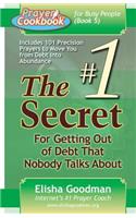 Prayer Cookbook for Busy People (Book 5): #1 Secret for Getting Out of Debt