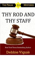 Thy Rod and Thy Staff