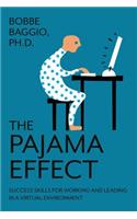 Pajama Effect