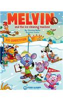 Melvin and the Ice Cleaning Machine (Softcover)