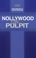 Nollywood on the Pulpit