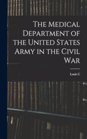 Medical Department of the United States Army in the Civil War