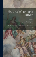 Hours With the Bible