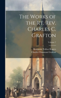 Works of the Rt. Rev. Charles C. Grafton; Volume 7