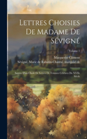 Lettres choisies de Madame de Sévigné