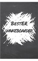 Bester Wakeboarder: Wakeboarder Punktraster Notizbuch, Notizheft oder Schreibheft - 110 Seiten - Büro Equipment & Zubehör - Lustiges Geschenk zu Weihnachten oder Geburt