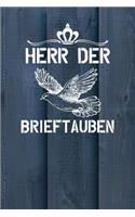 Herr der Brieftauben: Notizbuch A5 120 Seiten kariert in Weiß für Taubenzüchter