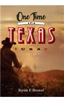One Time In Texas