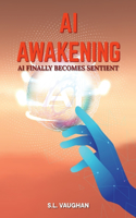 AI Awakening