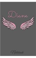 Diane Notebook: A beautiful personalized angel wings soft cover notebook with 100 lined pages in 6x9 inch format. Personal Diary Personalized Journal Customized Jou