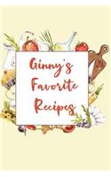 Ginny's Favorite Recipes: Personalized Name Blank Recipe Book to Write In. Matte Soft Cover. Capture Heirloom Family and Loved Recipes