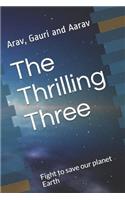 Thrilling Three