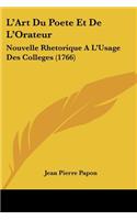 L'Art Du Poete Et De L'Orateur