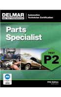 ASE Test Preparation - P2 Parts Specialist