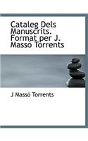 Cataleg Dels Manuscrits. Format Per J. Mass Torrents