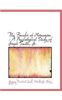 The Founder of Mormonism: A Psychological Study of Joseph Smith, Jr.