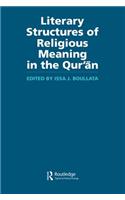 Literary Structures of Religious Meaning in the Qu'ran