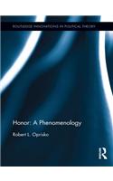 Honor: A Phenomenology